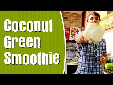 How To Make a Coconut Green Smoothie — Green Smoothies Recipe & Tips