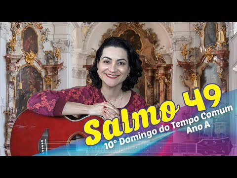 Salmo - 49-50 - 10º Domingo Do Tempo Comum, Ano…