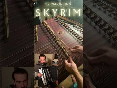 Skyrim "Far Horizons" - Hammered Dulcimer and Accordion