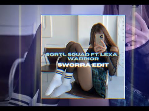 SQRTL SQUAD FT. Lexa - Warrior (SWORRA EDIT)