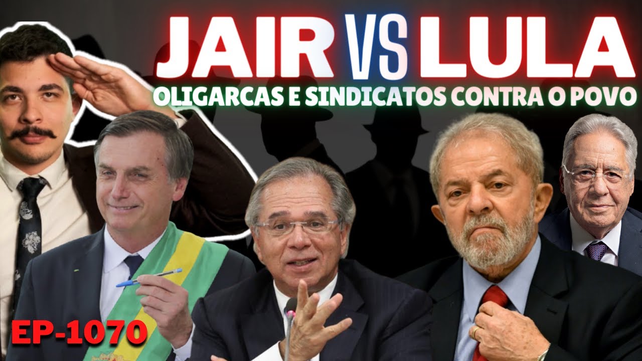 JAIR vs LULA: Oligarcas e Sindicalistas CONTRA o POVO + Entrevista do Guedes + Lula PERDE na Justiça