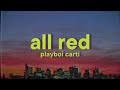 Playboi Carti ALL RED Lyrics