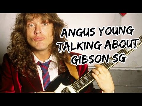 Angus Young (AC/DC) talking about Gibson SG