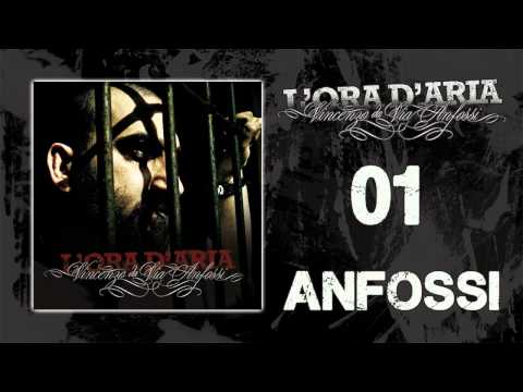 Vincenzo da Via Anfossi - Anfossi - L'ORA D'ARIA #01