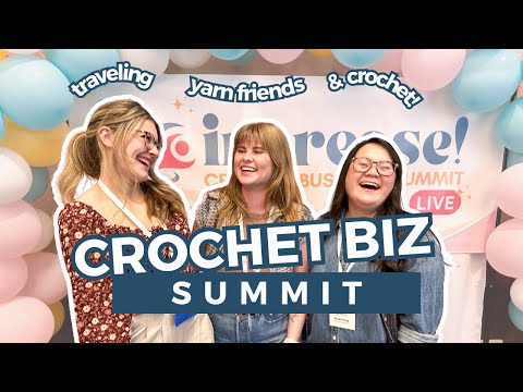Come with me to the CROCHET BUSINESS SUMMIT!!!🧶✈️