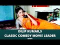 Dilip Kumar Ki Clasic Comedy Film Leader 1964 Review