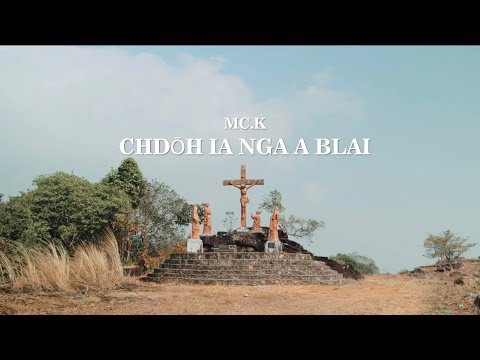 MC.K - CHDŌH IA NGA A BLAI | OFFICIAL VIDEO | PROD.BY B4NSHAN | PNAR CHRISTIAN RAP