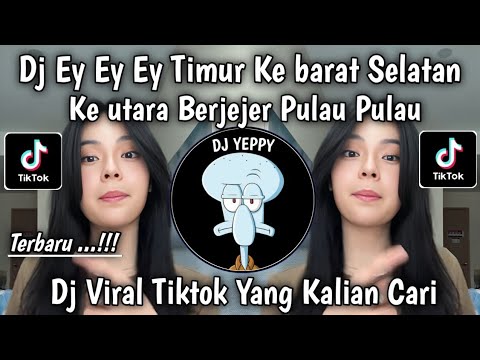 DJ VELOCITY PICA PICA 2 || TIMUR KE BARAT SELATAN KE UTARA BERJEJER PULAU PULAU VIRAL TIKTOK