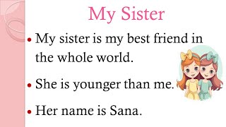Essay on My Sister|20 Lines on My Sister #essay#easytolearnandwrite#sister#mysister#siblings#friends