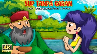 Download lagu Sup Tanpa Garam | Kisah Dongeng Terbaik | Cerita Sebelum Tidur | Malaysian Parisa's Stories mp3