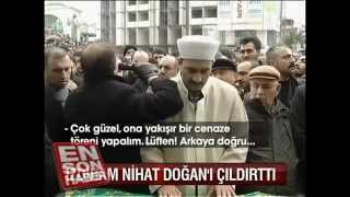 Azer Bülbül'ün cenazesinde Nihat Dogan Şov