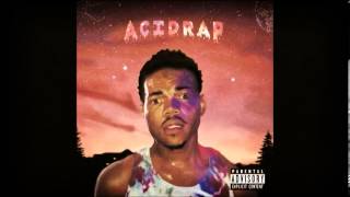 GOOD ASS INTRO- CHANCE THE RAPPER