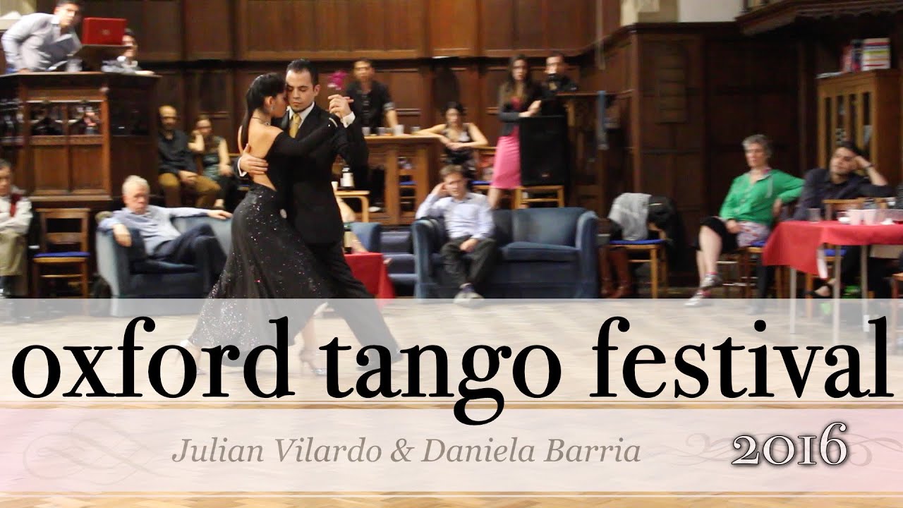 Oxford Tango Festival 2016 Julian Vilardo & Daniela Barria 3