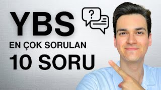 YBS EN ÇOK SORULAN 10 SORU-CEVAP! #ybs