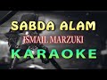 Sabda Alam - Ismail Marzuki (KARAOKE HD) non vocal