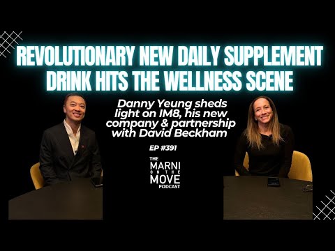 IM8 by Danny Yeung & David Beckham: Future of Daily Wellness | Convo CEO & Co-Founder Danny Yeung