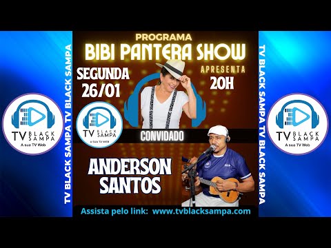 Bibi Pantera Show Participação Anderson Santos
