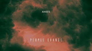 People Change Music Video