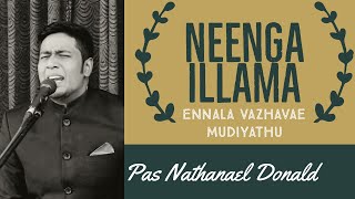 Download lagu NEENGA ILLAMA / EVA NATHANAEL DONALD / TAMIL CHRISTIAN SONG mp3