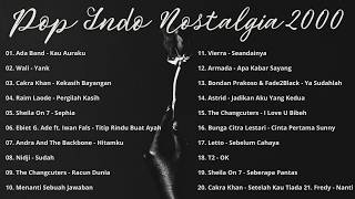 Download lagu Pop Indonesia Terbaik - Nostalgia Tahun 2000an I Ada Band - Wali Band - Cakra Khan - Sheila On 7 mp3