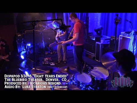Dopapod 3/31/16 "Eight Years Ended" The Bluebird Theater, Denver CO
