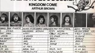 Arthur Brown's Kingdom Come - ''Sunrise''