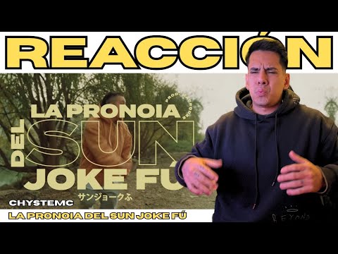 ARGENTINO REACCIONA // LA PRONOIA DEL SUN JOKE FÚ - CHYSTEMC // CHILEEE ESTÁ BIEN REPRESENTADA LOCO!