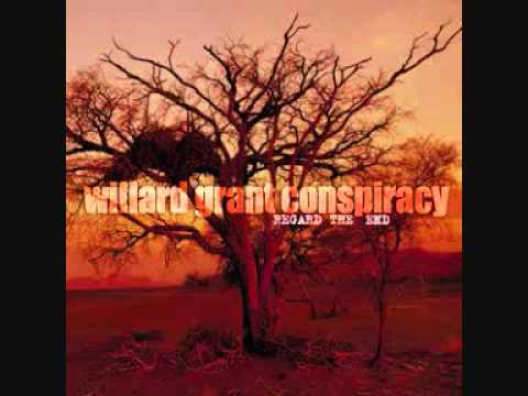 Willard Grant Conspiracy - Rosalee