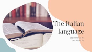 Italian Language | Italian Beginner Class for Adul