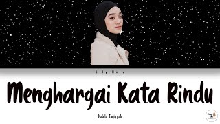 Download lagu Menghargai Kata Rindu - Nabila Taqiyyah [Lagu Kemenangan Indonesia Idol] | Lirik Lagu Indonesia mp3