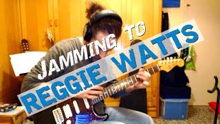 Guitar Jam over Reggie Watts