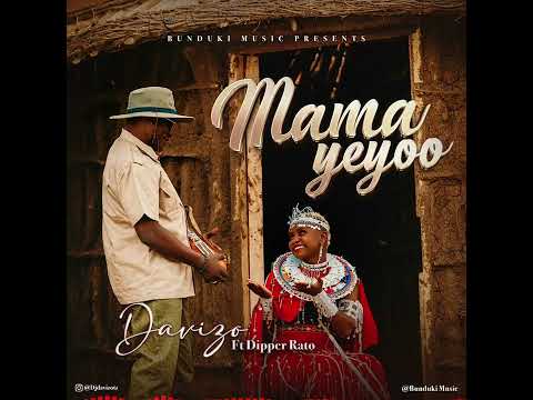 Dj Davizo ft Dipper Rato - Mama Yeyoo (Official Audio)