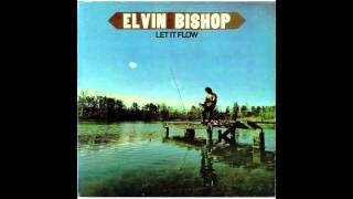 Elvin Bishop - Travelin' Shoes