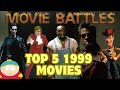 Movie Battles Episode 42 - Top 5 1999 Movies With @nicksflicksfix
