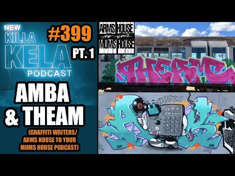AMBA & THEAM  PART 1// KILLA KELA PODCAST