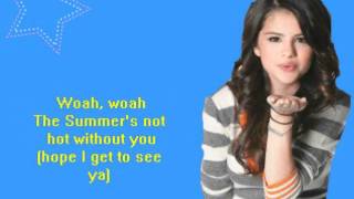 summers not hot-selena gomez lyrics