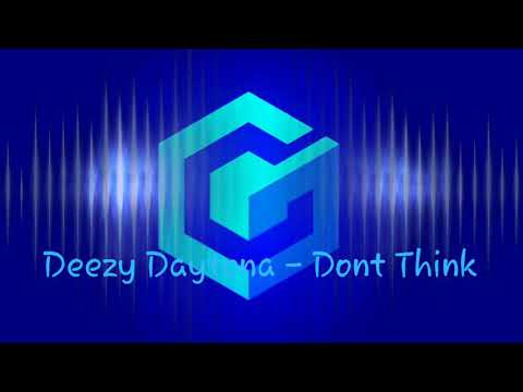 Deezy Daytona (A.k.a Diamond Qanvas)- Dont Think  (Prod By. Lil Samuri )
