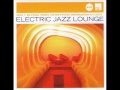 Terry Callier - Love Theme From Spartacus (zero 7 remix) - VA - Electric Jazz Lounge
