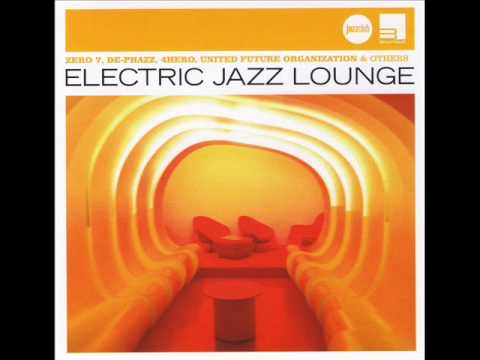 Terry Callier - Love Theme From Spartacus (zero 7 remix) - VA - Electric Jazz Lounge