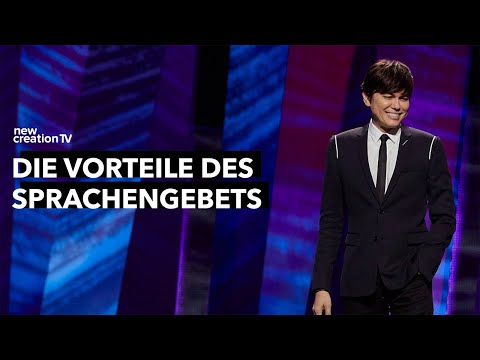 Die Vorteile des Sprachengebets – Joseph Prince I New Creation TV Deutsch