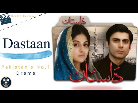 Pakistan's No 1 Drama Dastaan  Review | Pakistan's Best Drama Ever Heart Touching Drama | Urdu Hub