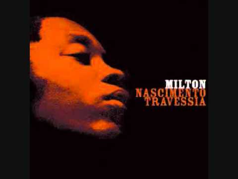 Travessia - Milton Nascimento