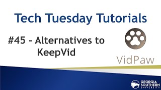 Tech Tuesday #45: Alternatives to KeepVid