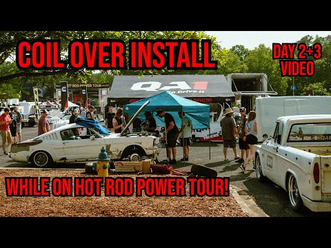 HOT ROD POWER TOUR 2022, QA1 COIL OVER INSTALL!