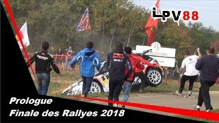 Prologue Finale des Rallyes 2018 - Crash and Shows [HD] - LPV88