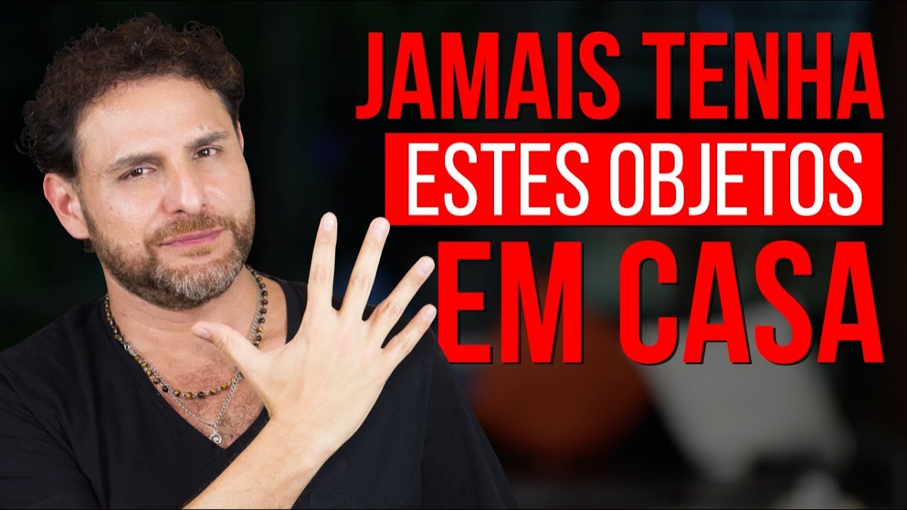 5 COISAS PROIBIDAS EM CASA PELA ESPIRITUALIDADE | com Daniel Atalla