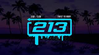 213 - Twist Yo Body