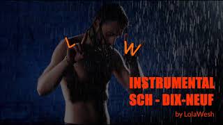 SCH - Dix-Neuf || Instrumental by LolaWesh