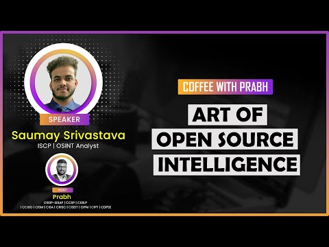 Unlock the Power of OSINT Secrets to Gathering Intelligence Revealed by Saumay