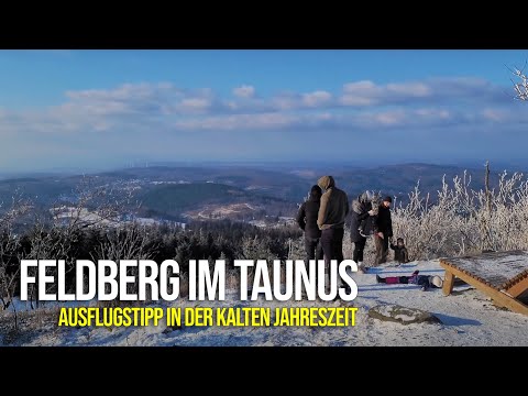 Großer FELDBERG im Taunus - unser Ausflugstipp für Winterspaß, Wintersport und tolle Aussicht!